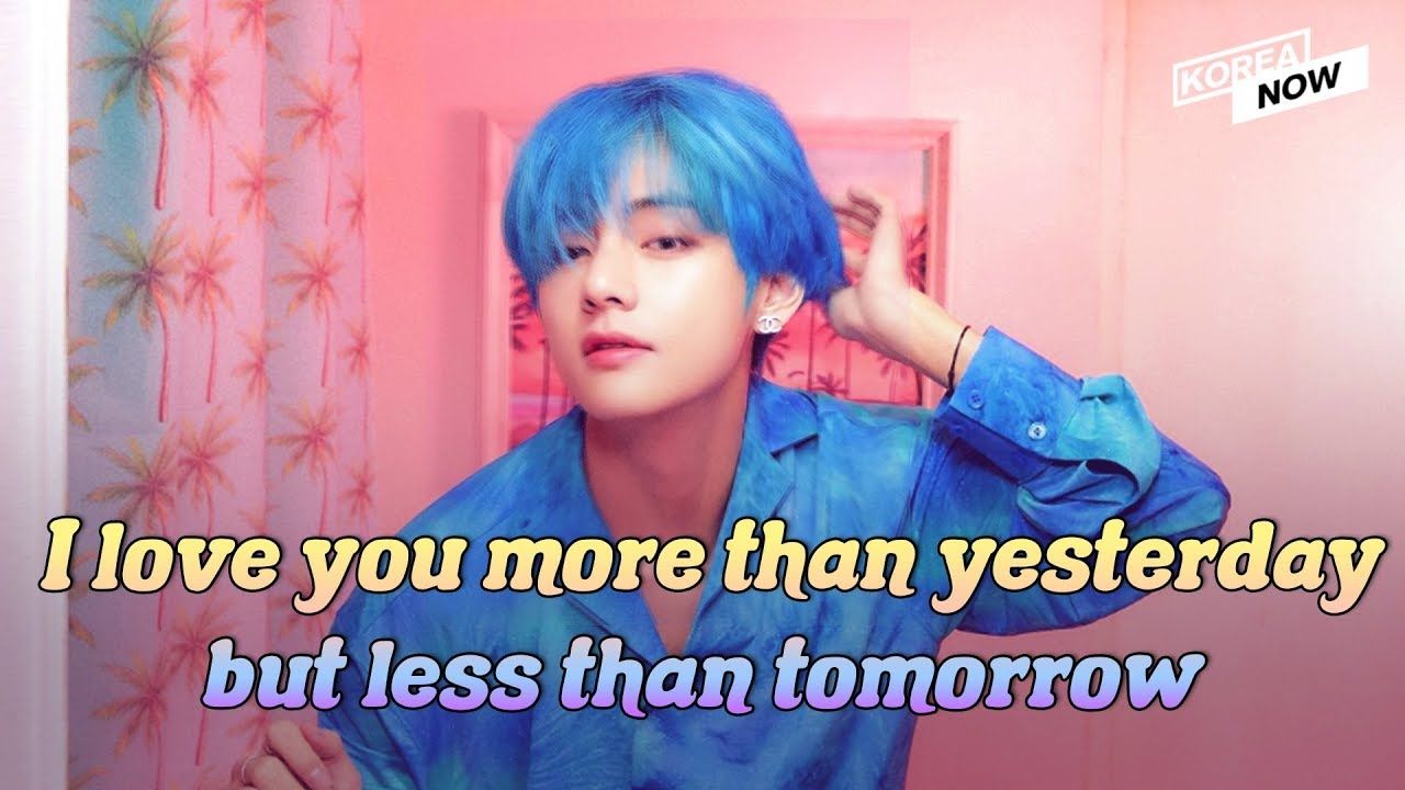 Bts Taehyung I Love You More Than Yesterday