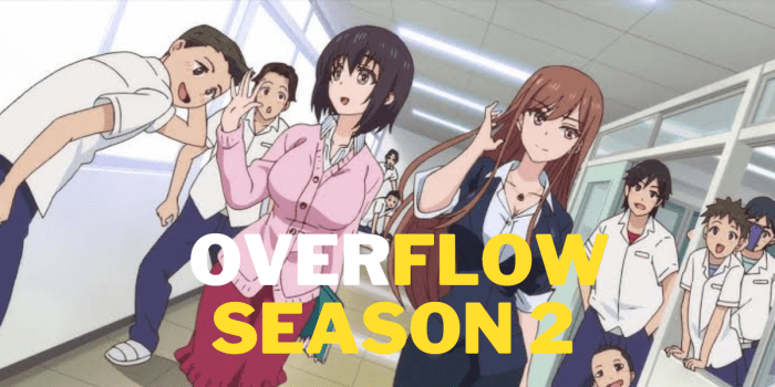 Overflow New Season