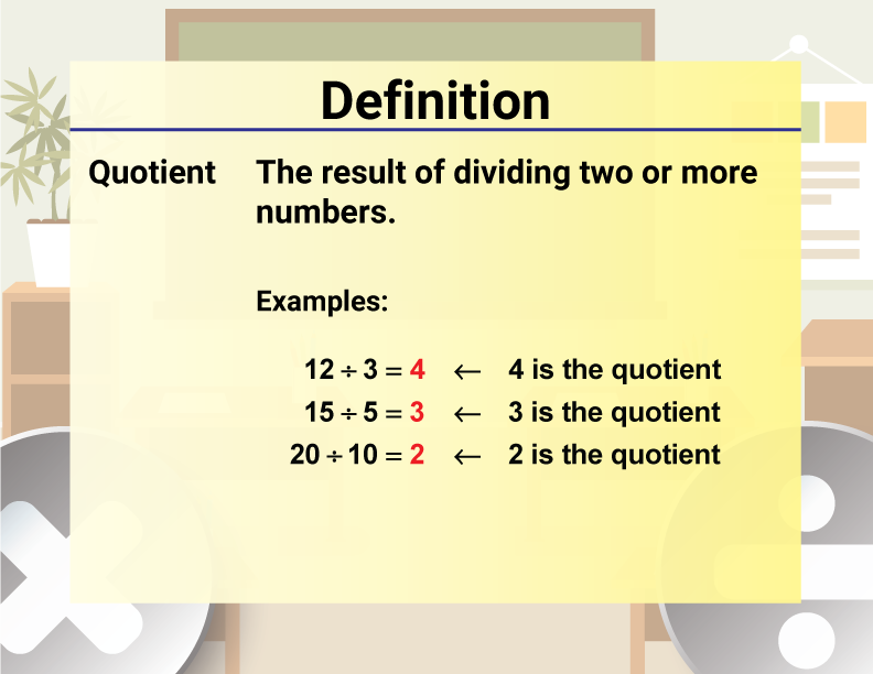 Is Quotient for Division or Multiplication