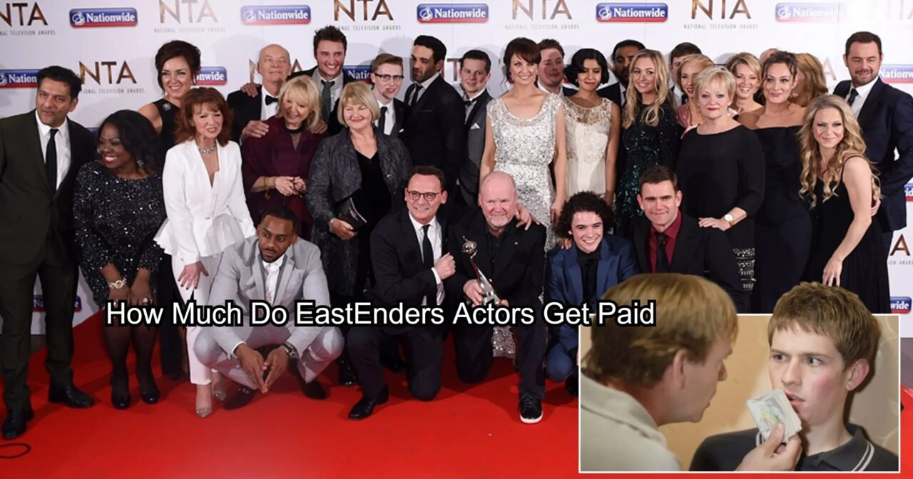 How Much Does an Eastenders Actor Get Paid
