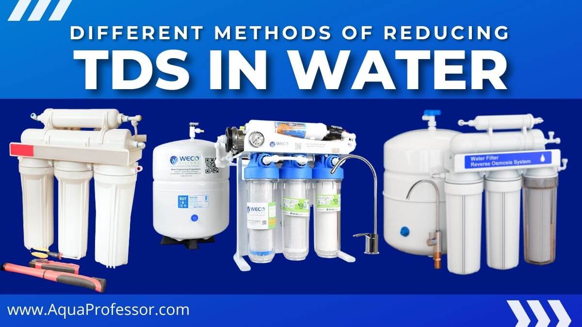 How to Decrease Tds of Water