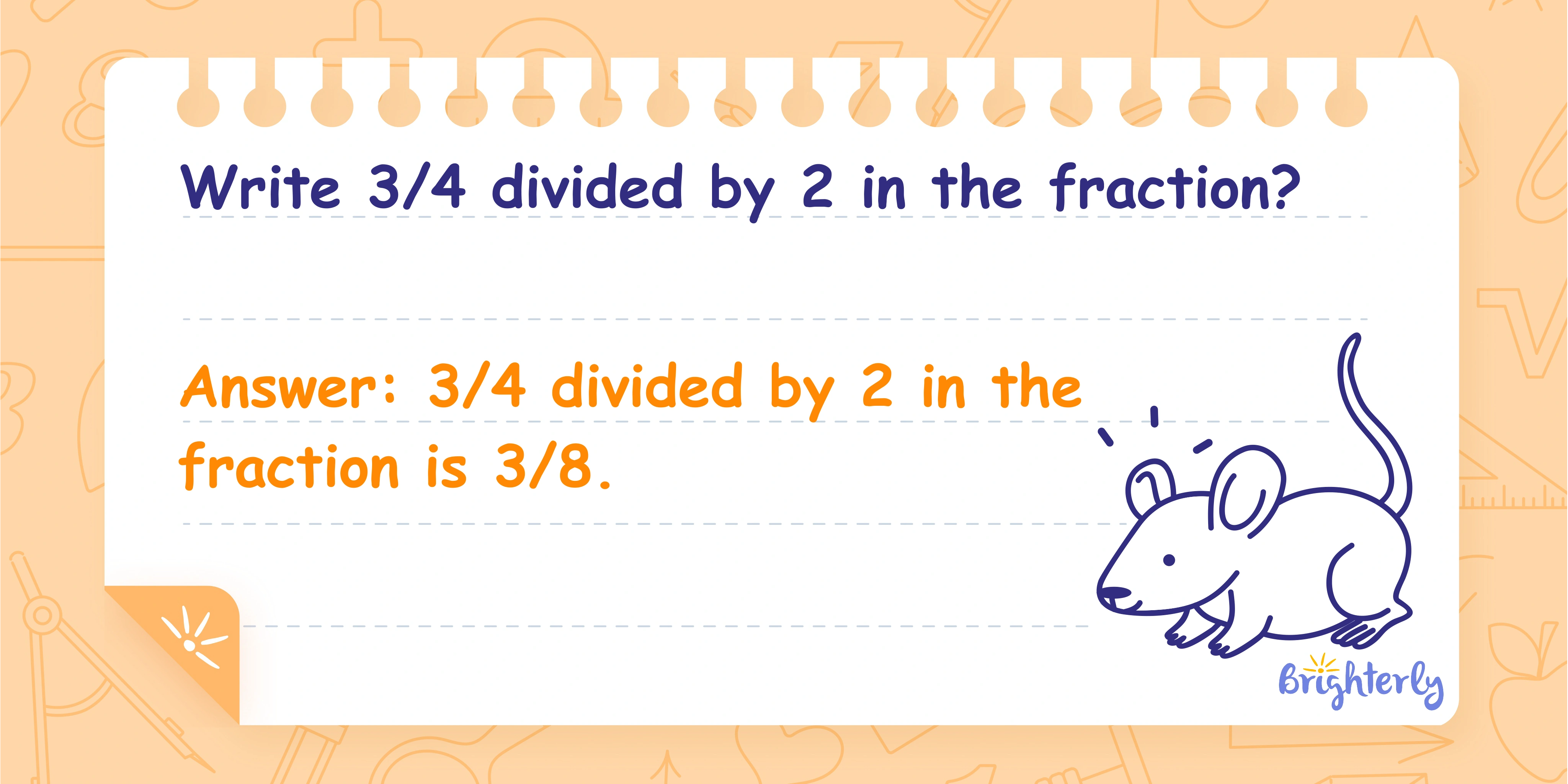 3 and 3/4 Divided by 2