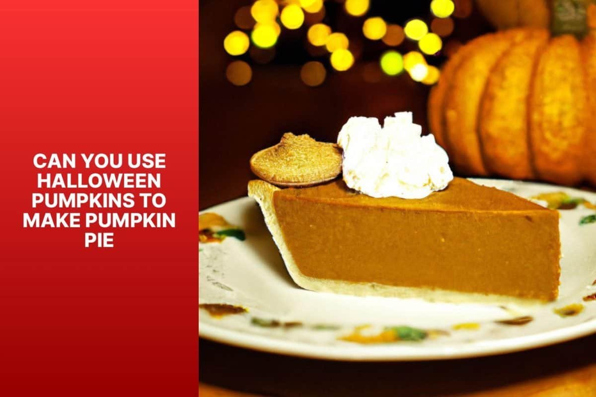 Can You Use Carving Pumpkins for Pie