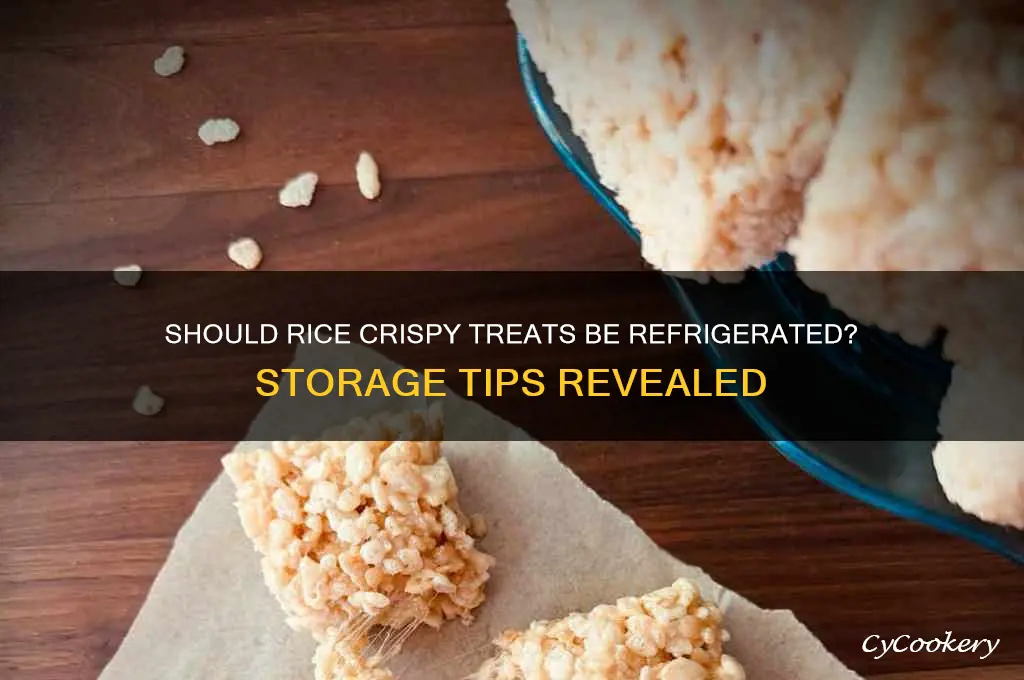 Should You Refrigerate Rice Crispy Treats