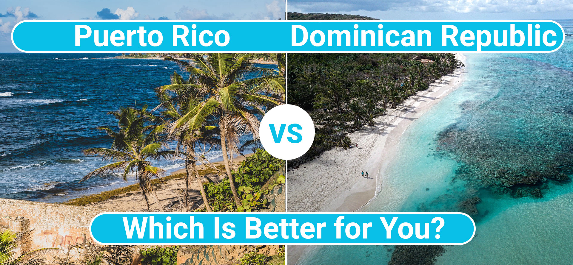 Puerto Rico Versus Dominican Republic