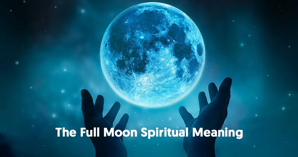 What Does a Full Moon Mean Spiritually